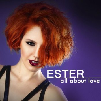 Ester All About Love
