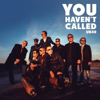 UB40 You Haven't Called (Dub)