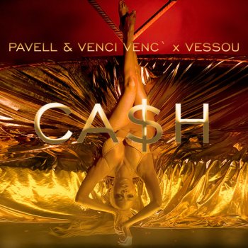 Pavell & Venci Venc' feat. VessoU Cash