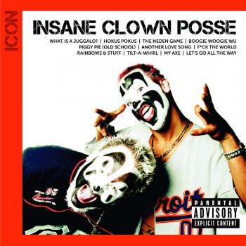 Insane Clown Posse feat. Perpetual Hype Engine Let's Go All The Way