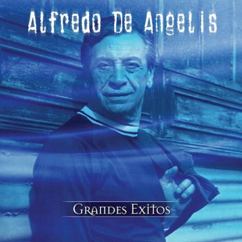 Alfredo de Angelis feat. Lalo Martel Muñeca Brava