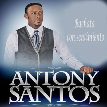 Anthony Santos Por Ti Aprendí