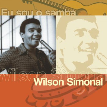 Wilson Simonal Que Maravilha