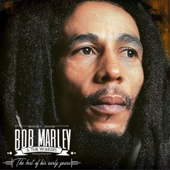 Bob Marley & The Wailers feat. Peter Tosh No Sympathy