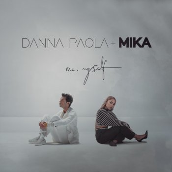 Danna Paola feat. MIKA Me, Myself