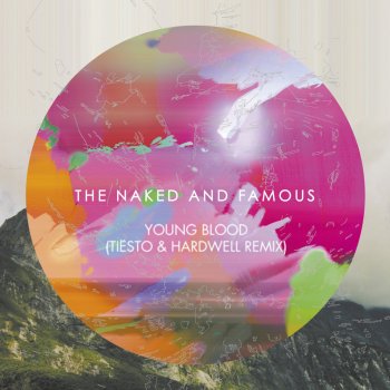 The Naked and Famous Young Blood (Tiësto & Hardwell Remix)