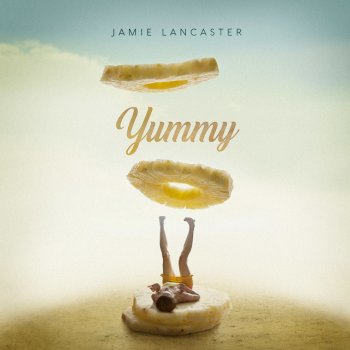 Jamie Lancaster Yummy