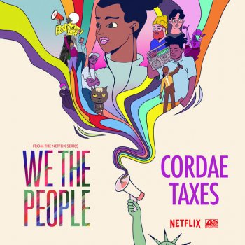 Cordae Taxes (from the Netflix Series "We The People")