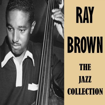Ray Brown On Green Dolphin Street