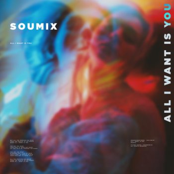 SouMix All I Want Is You