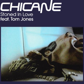 Chicane feat. Tom Jones Stoned in Love - Commercial 12" Mix