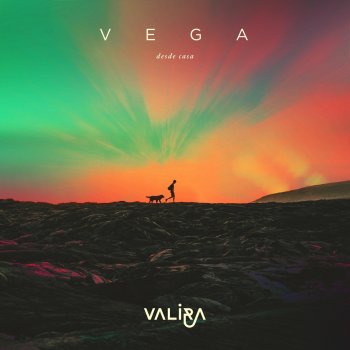 Valira Vega (Desde Casa)