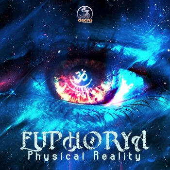 Euphorya Physical Reality
