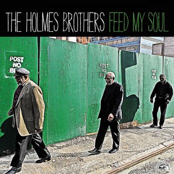 The Holmes Brothers Take Me Away