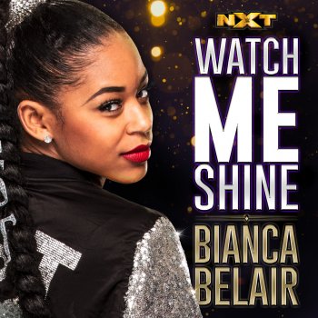 CFO$ WWE: Watch Me Shine (Bianca Belair)
