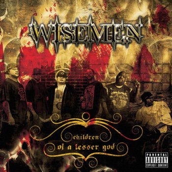 Wisemen The Illness