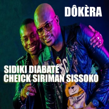 Sidiki Diabaté feat. Cheick Siriman Sissoko Dôkèra