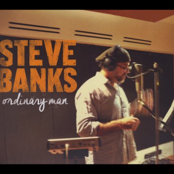 Steve Banks Ordinary Man