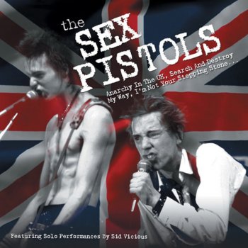 Sex Pistols (I'm Not Your) Stepping Stone (Live)