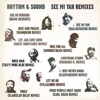 Rhythm & Sound Dem Never Know - Sleeparchive Remix W/ Jah Cotton