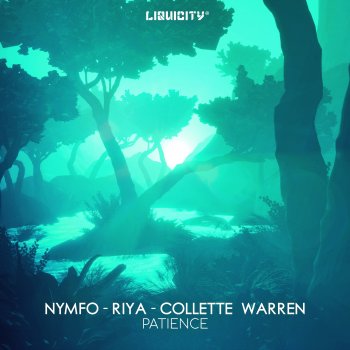 Nymfo feat. Riya & Collette Warren Patience