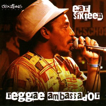 Earl Sixteen Reggae Ambassador