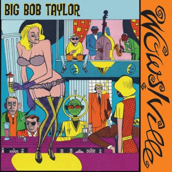 Bob Taylor Wowsville (With Extra Unreleased Dialogue & Music)