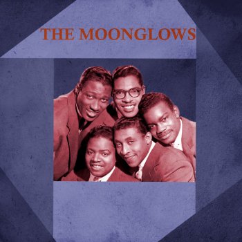 The Moonglows So All Alone
