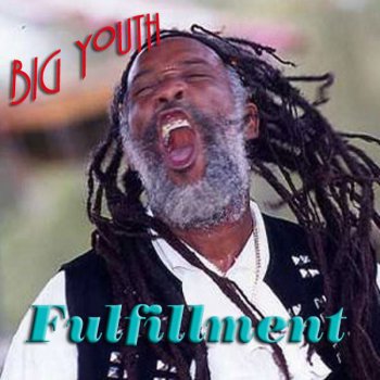 Big Youth Jah Man Of Syreen