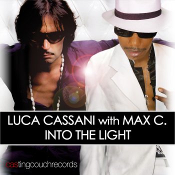 Luca Cassani feat. Max C Into the Light - Club Mix