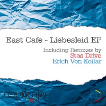 East Cafe Liebesleid (Stas Drive Remix)