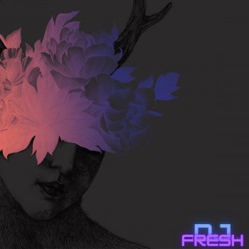 DJ Fresh Fire In My Head