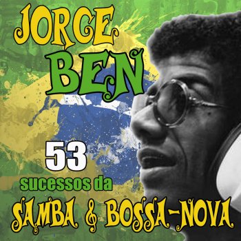 Jorge Ben Jor Samba Legal