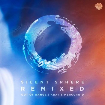 Silent Sphere feat. Out of Range Dna - Out of Range Remix