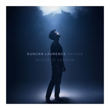 Duncan Laurence Arcade - Acoustic Version