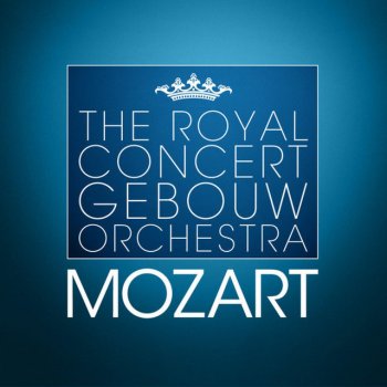 Royal Concertgebouw Orchestra feat. Emmy Verhey & Eduardo Marturet Adagio In E Major For Violin And Orchestra, K. 261