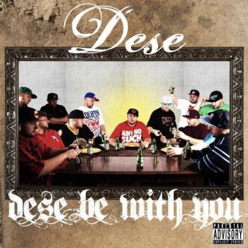 Dese Dese Be With You (Prod By Grubby Pawz)