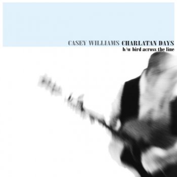 Casey Williams Charlatan Days
