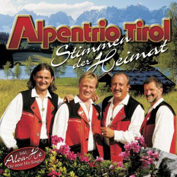 Alpentrio Tirol Stimmen der Heimat