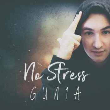 GUN1A No Stress