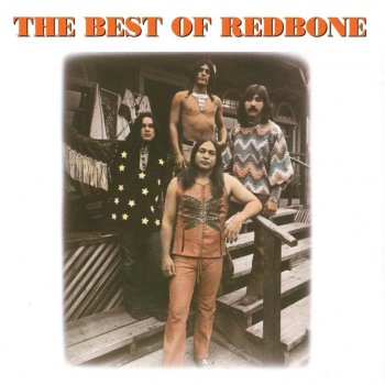 Redbone Come and Get Your Love (Re-Recorded)