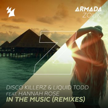 Disco Killerz feat. Liquid Todd, Hannah Rose & Ashley Wallbridge In The Music - Ashley Wallbridge Remix