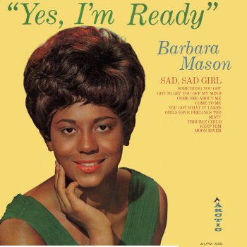Barbara Mason Yes, I'm Ready