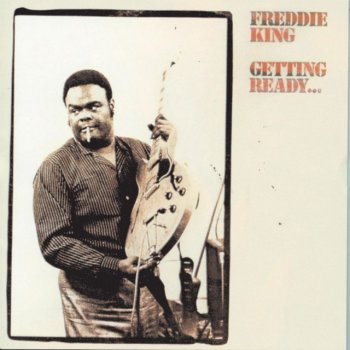 Freddie King Five Long Years