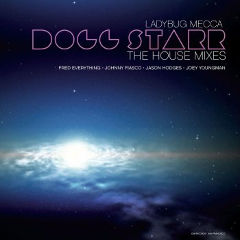 Ladybug Mecca Dogg Starr - Fred Everything's Dog