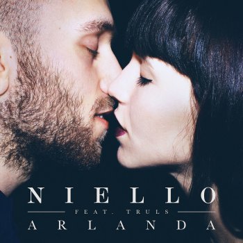 Niello feat. Truls Arlanda (feat. Truls)