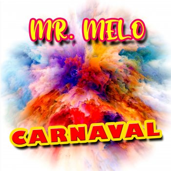 Mr. Melo Carnaval