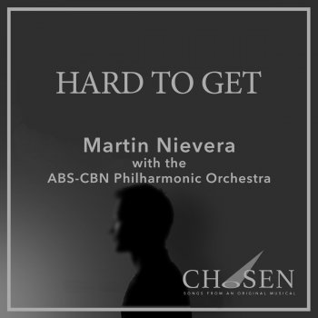Martin Nievera feat. ABS-CBN Philharmonic Orchestra Hard to Get