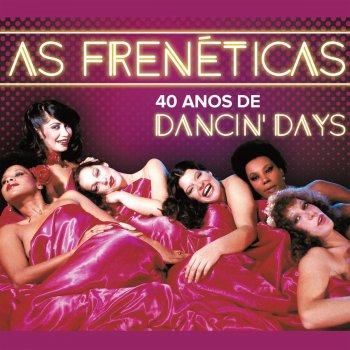 Frenéticas Dancin' Days (Versão em espanhol)