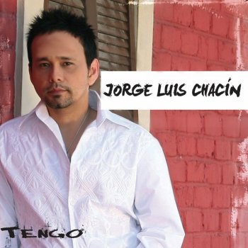 Jorge Luis Chacin Tu Tan Solo Tu - Unplugged